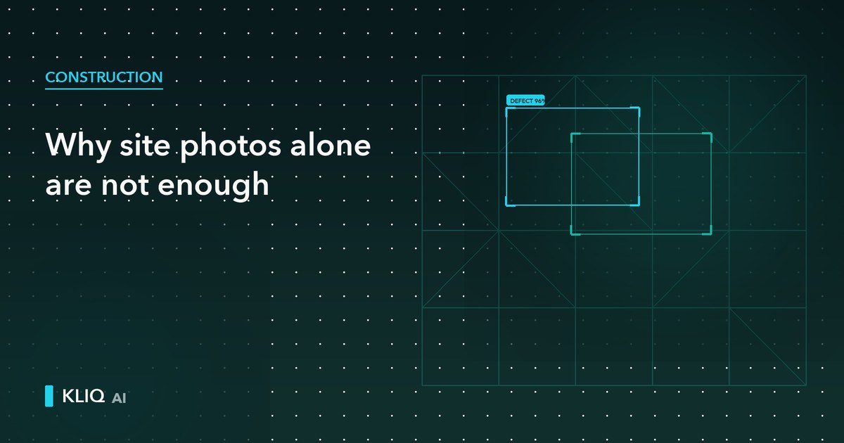 Construction Site Documentation: Why Photos Alone Are Not Enough