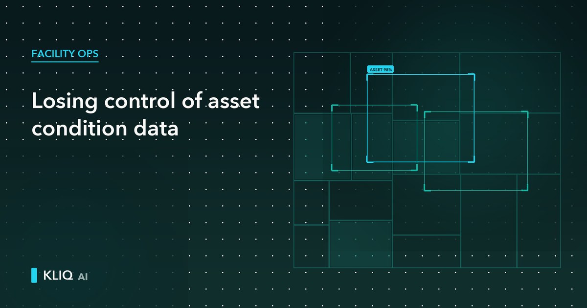 How Facility Managers Are Losing Control of Asset Condition Data