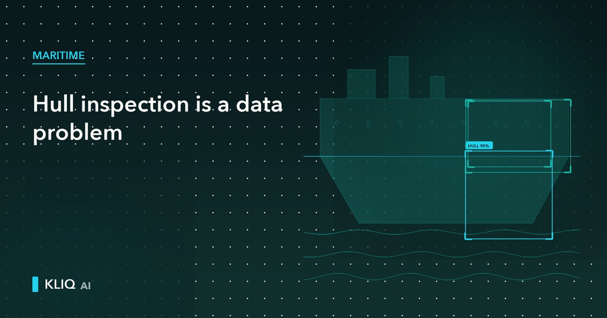 Why Maritime Hull Inspection Is a Data Problem as Much as a Safety Problem