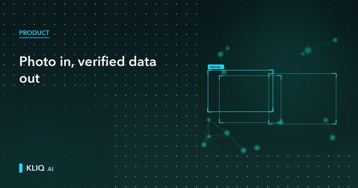 Photo In, Verified Data Out: How the KLIQ AI Plugin Works