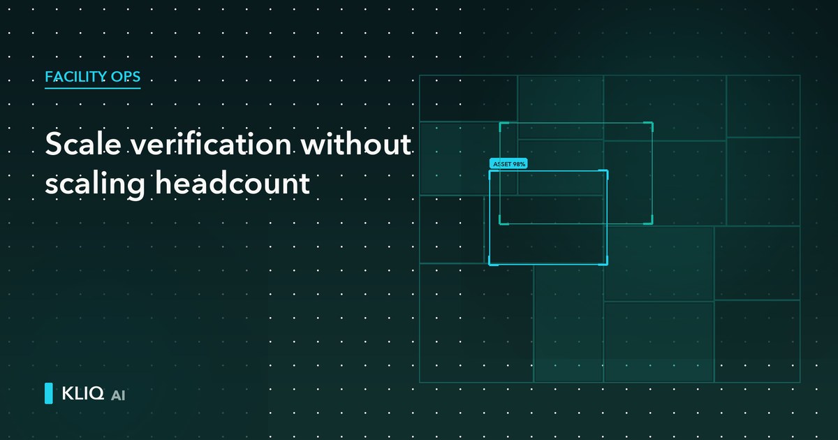 How to Scale Asset Verification Across Hundreds of Locations Without Scaling Headcount